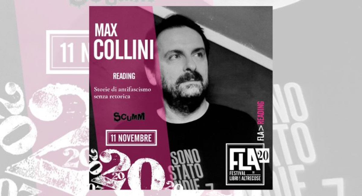 MAX COLLINI in STORIE DI ANTIFASCISMO SENZA RETORICA