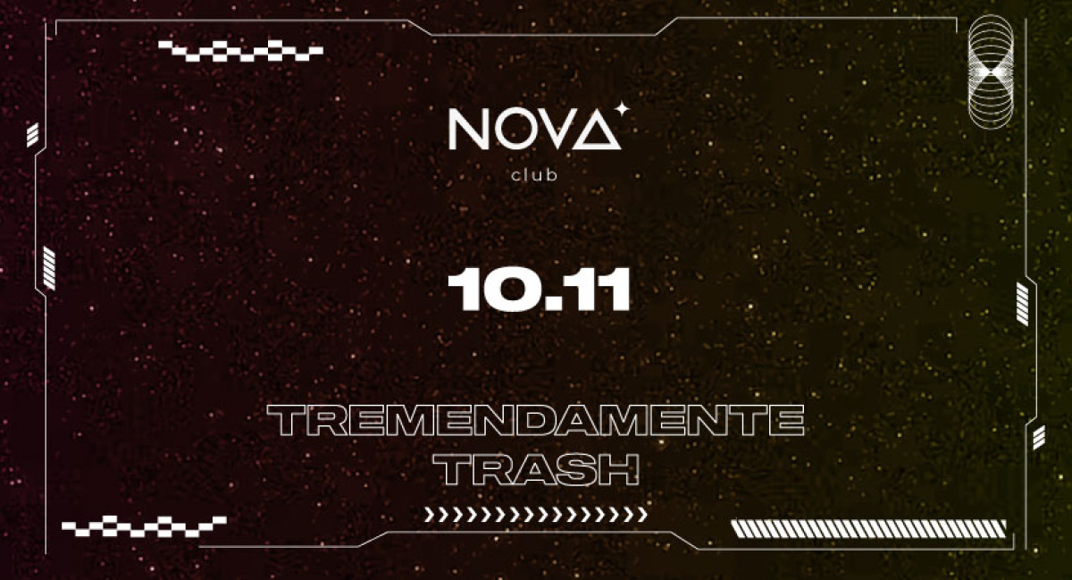 VEN 10 NOV | TREMENDAMENTE TRASH