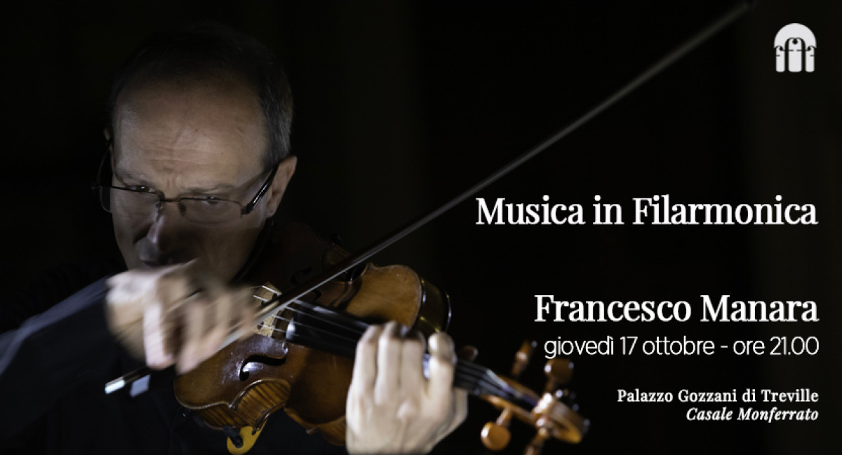 Musica in Filarmonica | Francesco Manara : Tutti i colori del violino