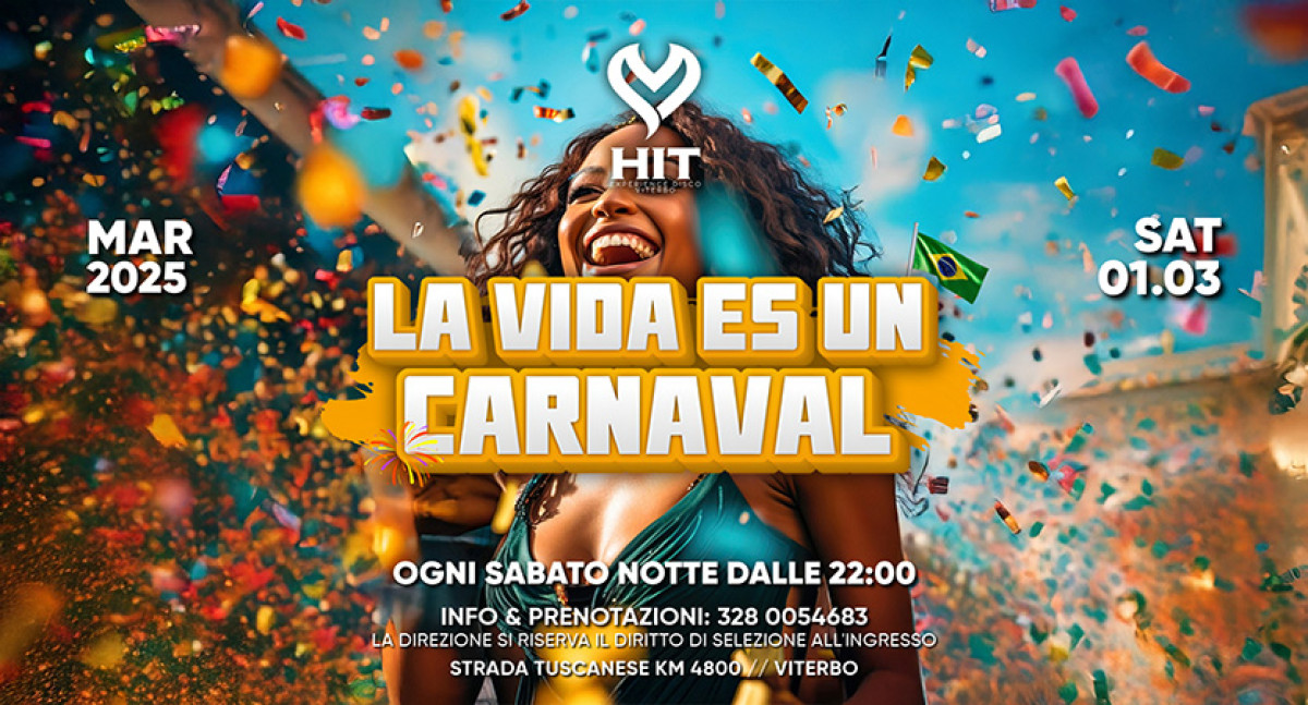 La vida es un carnaval