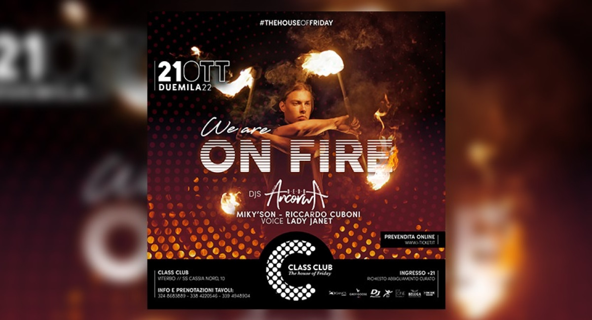 VEN 21 OTTOBRE | ON FIRE