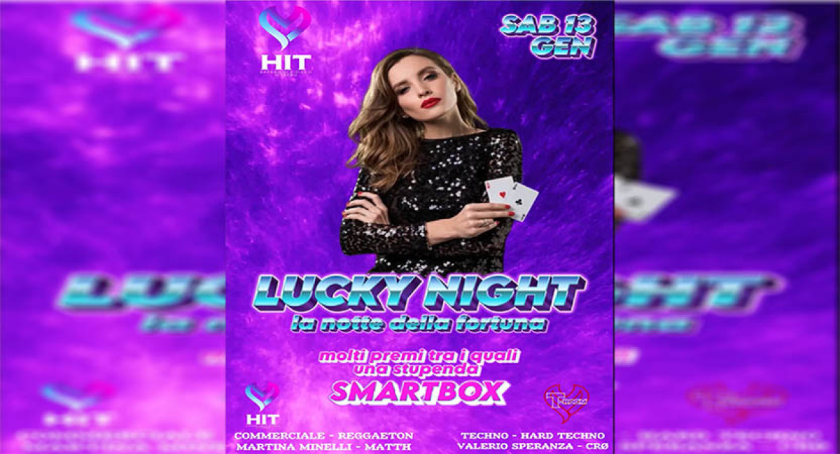 LUCKY NIGHT - LA NOTTE DELLA FORTUNA