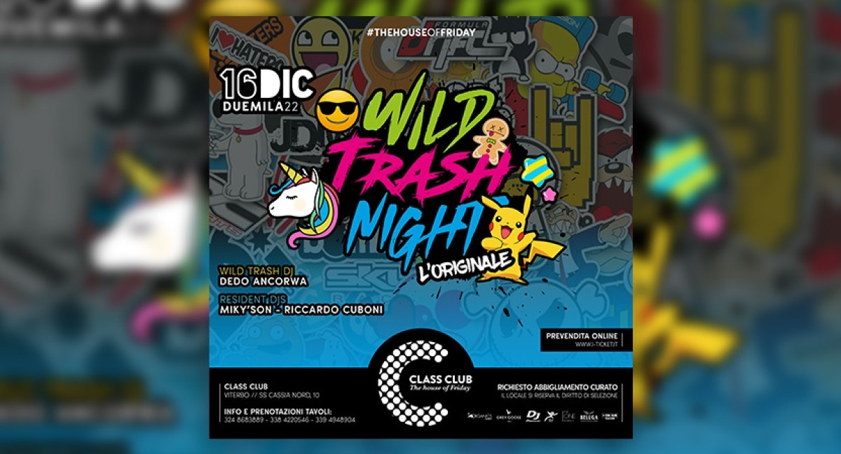 VEN 16 DIC | WILD TRASH NIGHT
