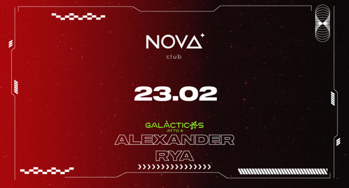 VEN 23 FEB | GALACTICOS - Atto III - ALEXANDER RYA