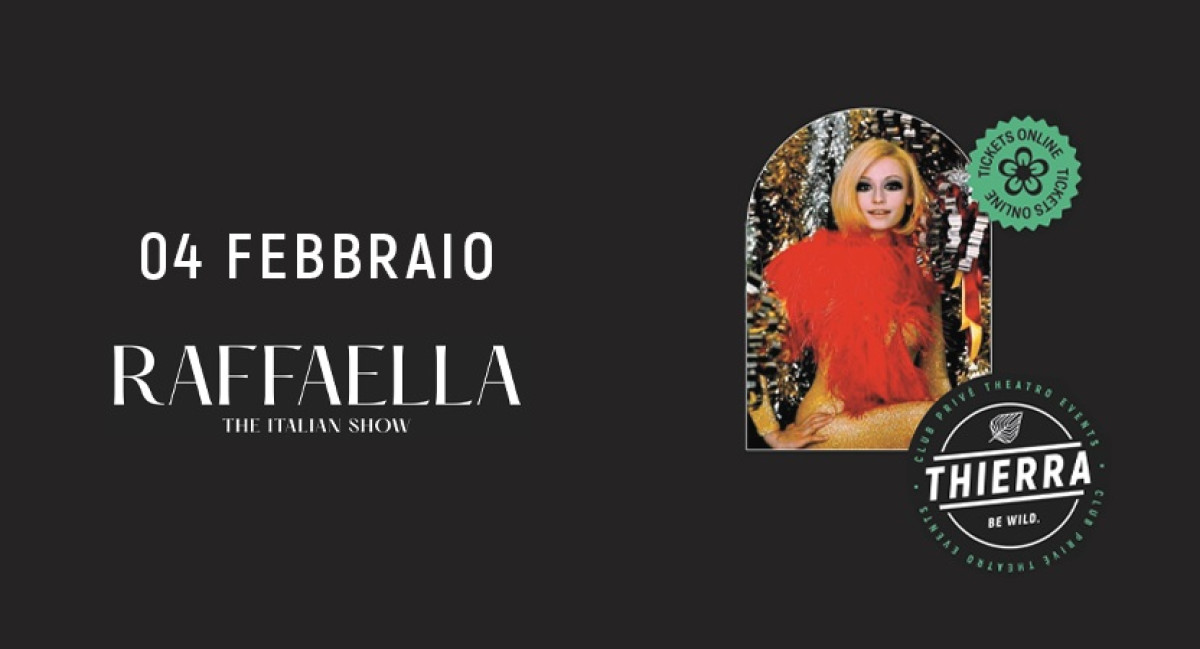 SAB 04 FEB | RAFFAELLA - THE ITALIAN SHOW