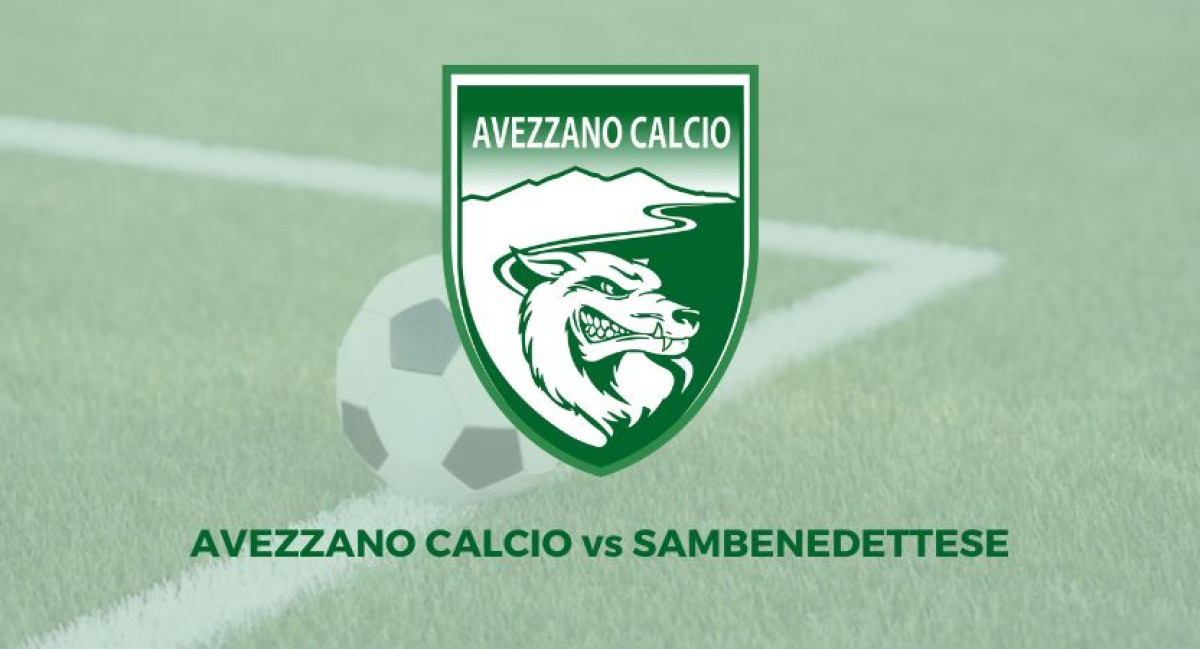 AVEZZANO CALCIO - SAMBENEDETTESE