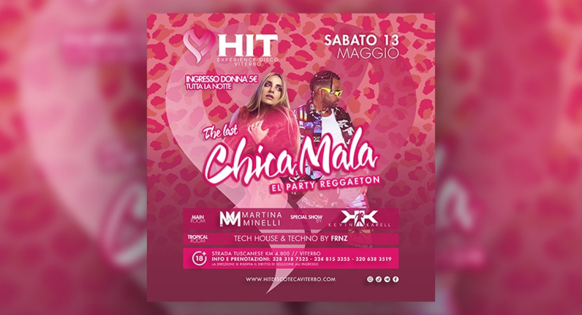 CHICA MALA - THE LAST