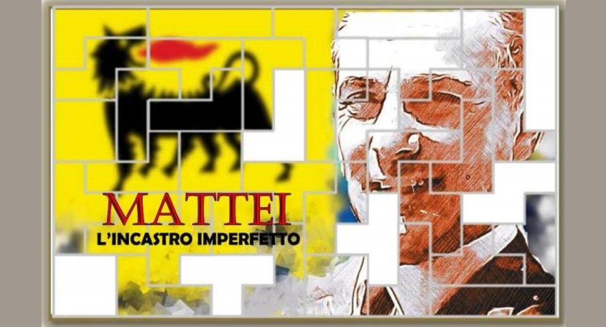 MATTEI, L'INCASTRO IMPERFETTO