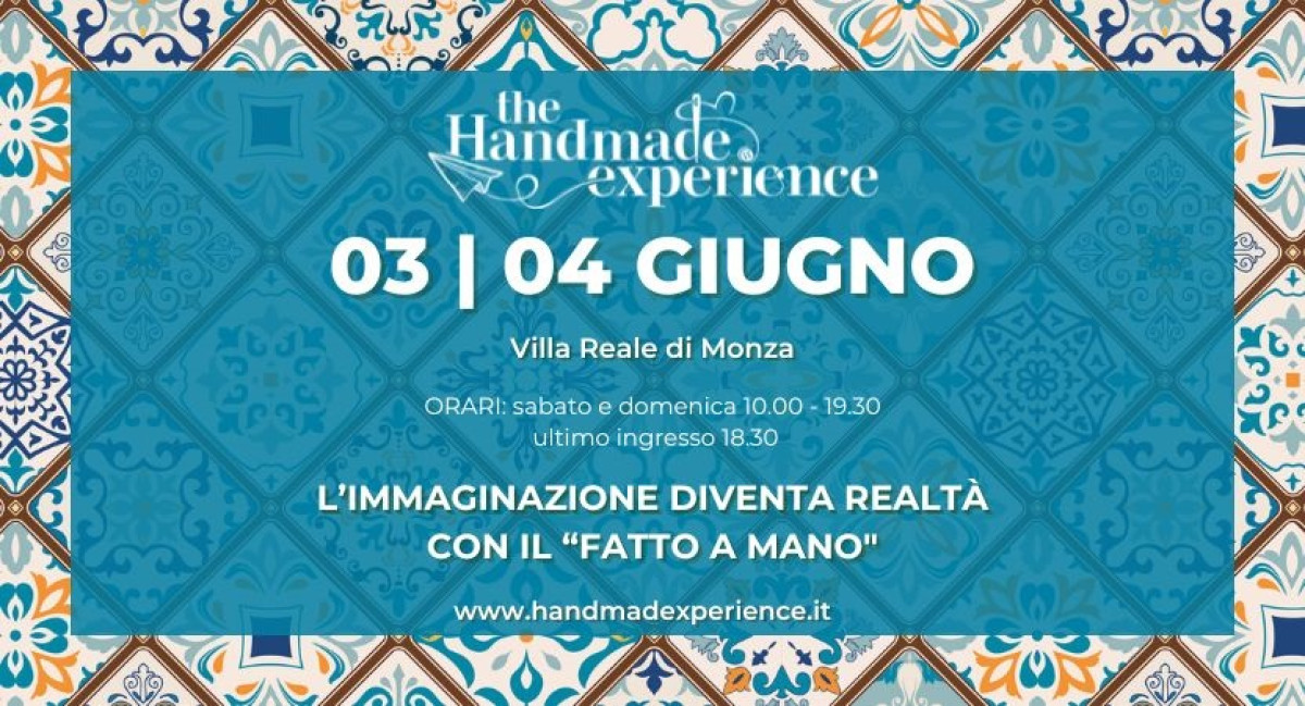 THE HANDMADE EXPERIENCE | 03/06