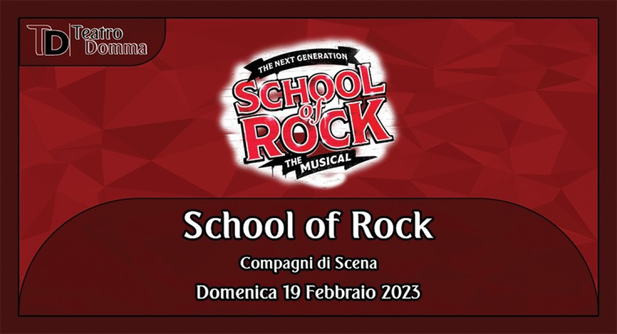 SCHOOL OF ROCK | 19/02