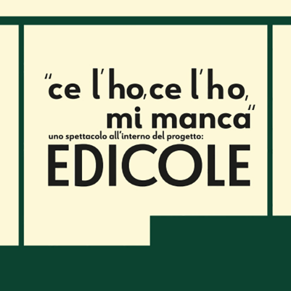 ce l'ho, ce l'ho, mi manca