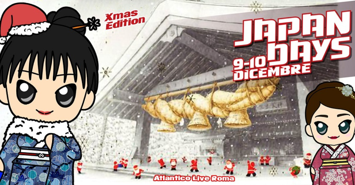 JAPAN DAYS XMAS EDITION 2023 | Sab 09/12