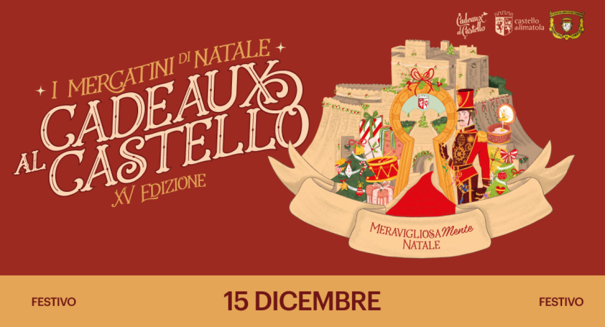 CADEAUX al CASTELLO 2024 | Dom 15/12