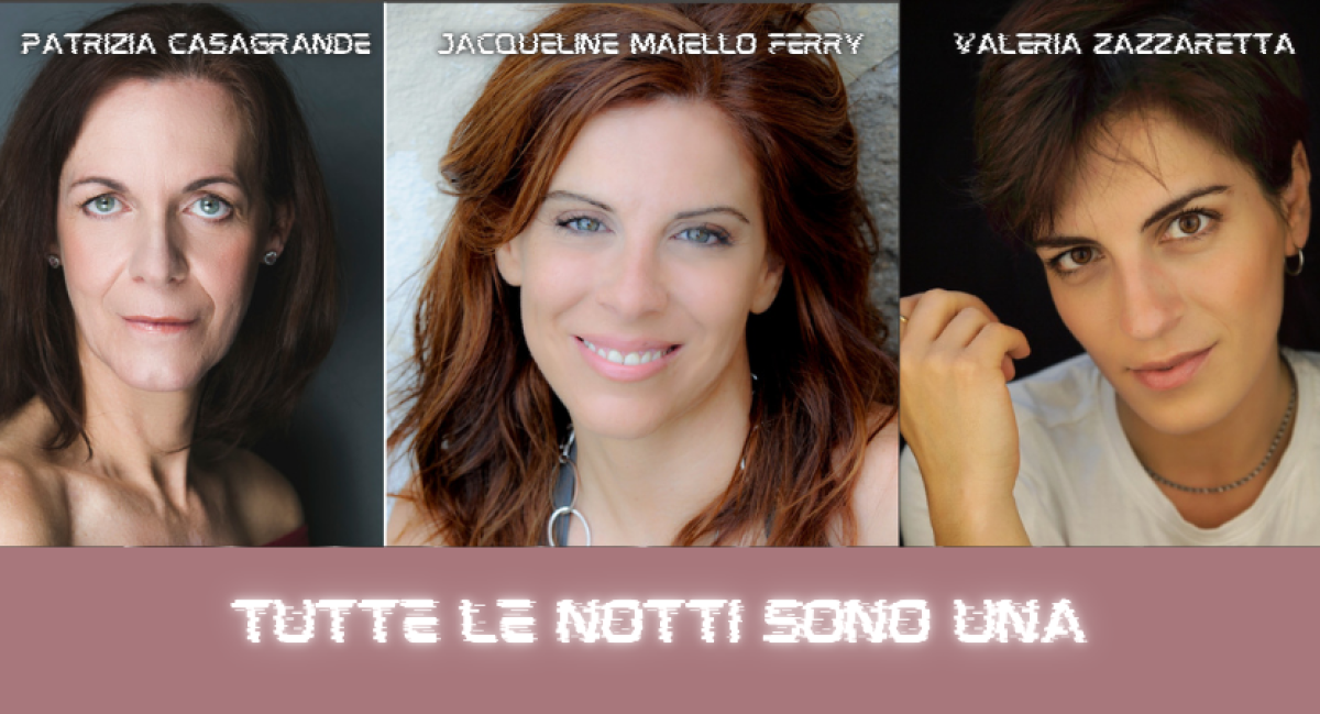 TUTTE LE NOTTI SONO UNA