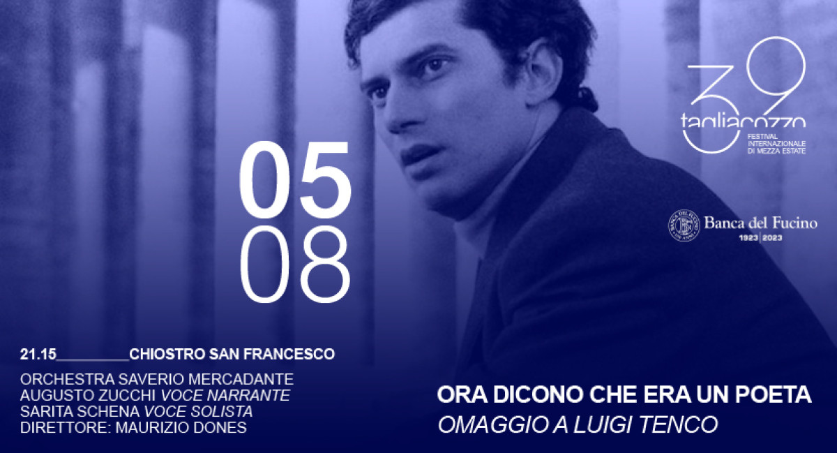 ORA DICONO CHE ERA UN POETA - OMAGGIO A LUIGI TENCO