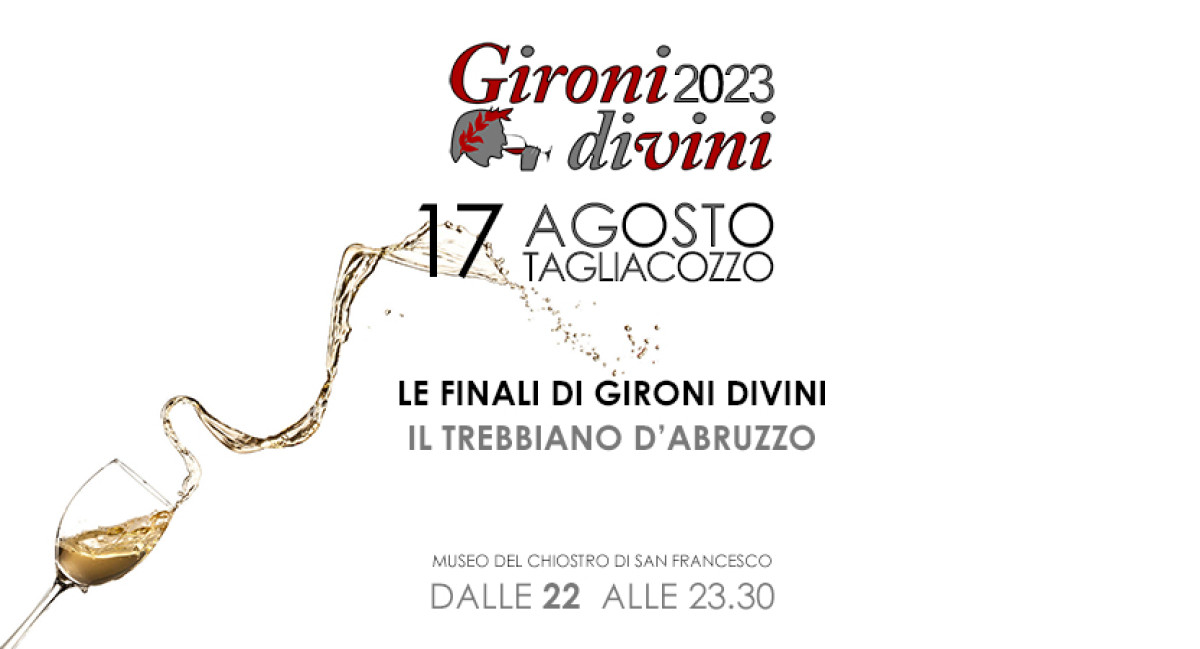 IL TREBBIANO D'ABBRUZZO - Le FINALI - GIRONI DI VINI