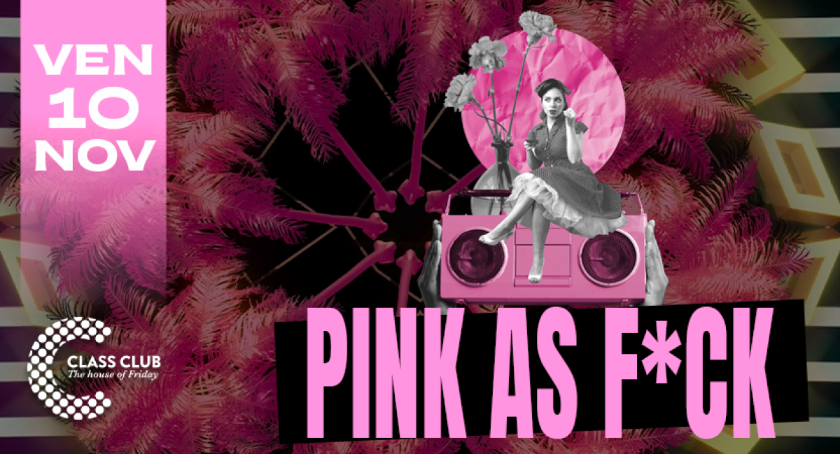 PINK as F*CK
