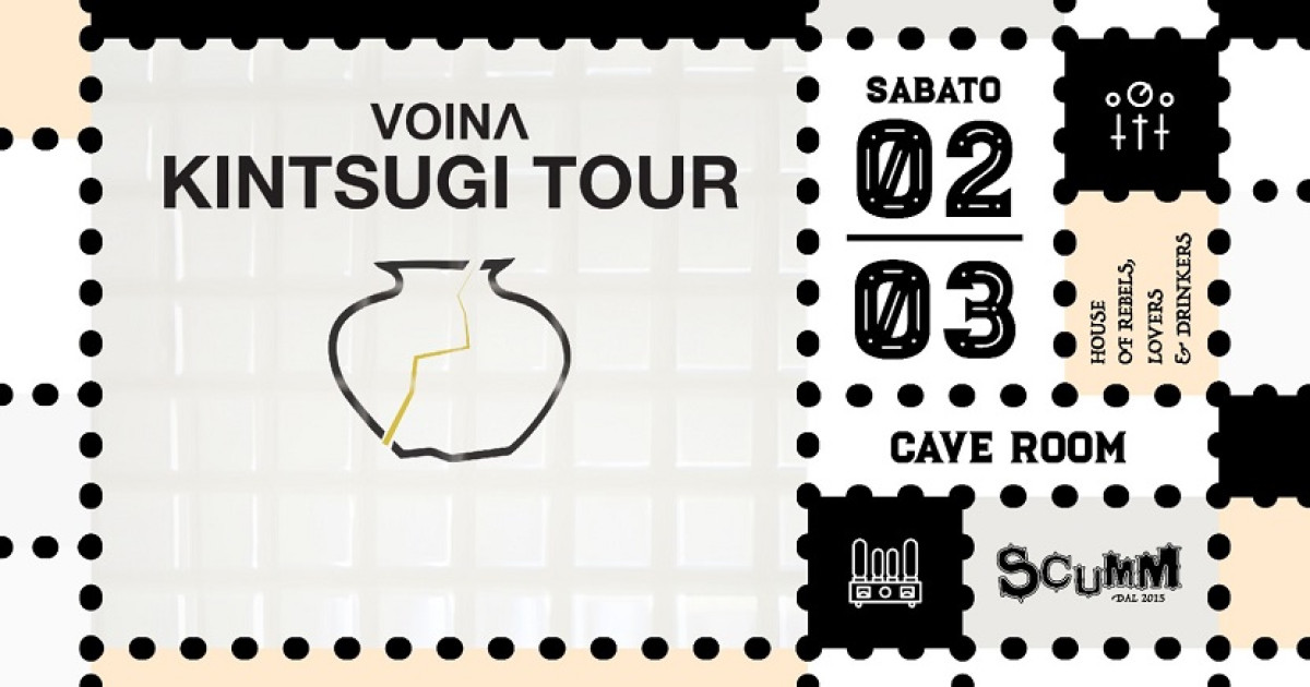 VOINA - KINTSUGI TOUR | Sab 02/03