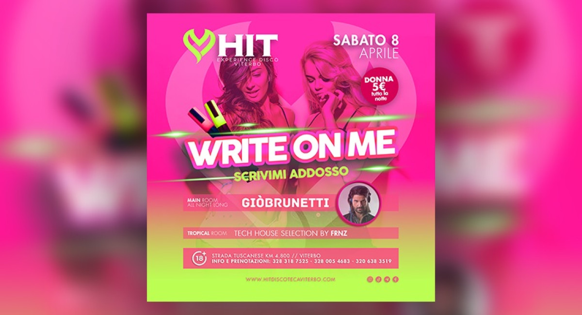 WRITE ON ME - SCRIVIMI ADDOSSO