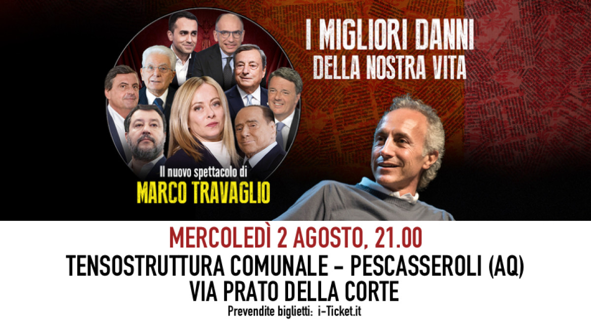 MARCO TRAVAGLIO, I MIGLIORI DANNI DELLA NOSTRA VITA