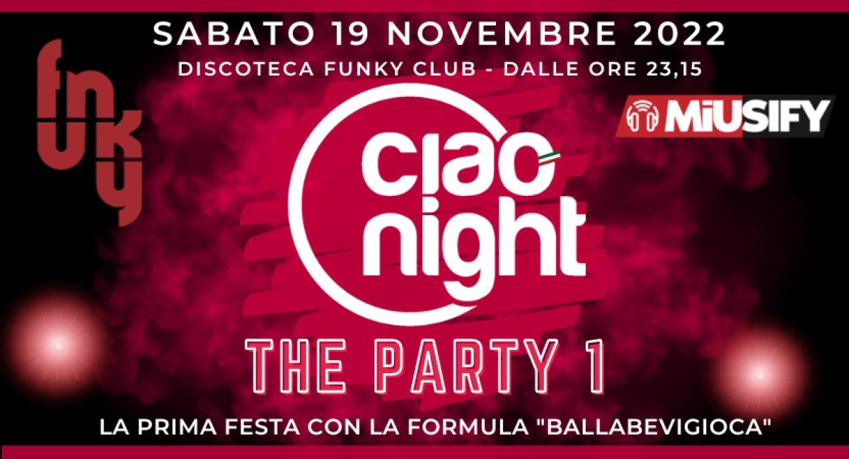 FUNKY & CIAO NIGHT