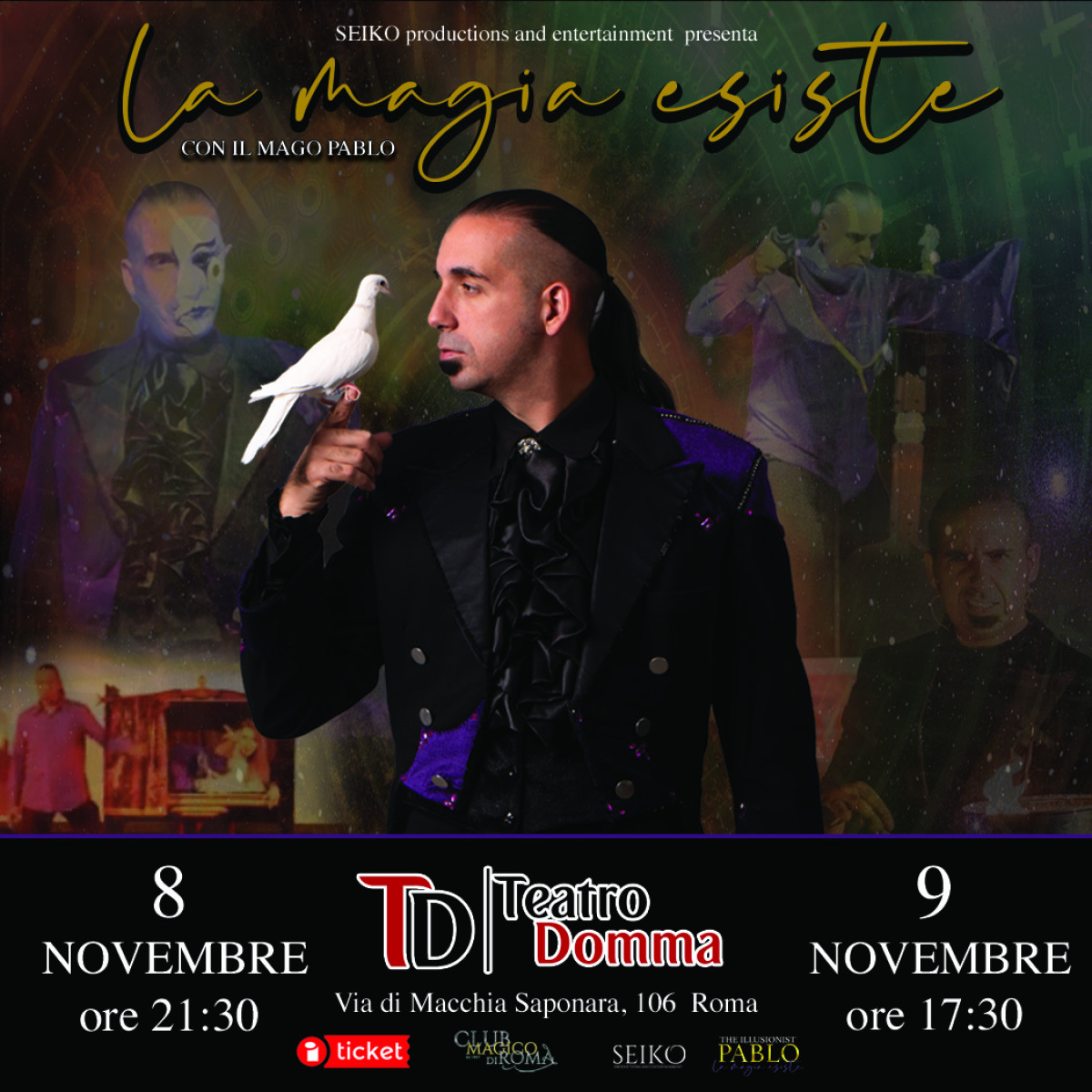 LA MAGIA ESISTE CON IL MAGO PABLO