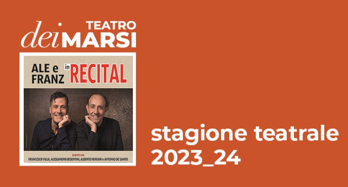 RECITAL, di e con ALE e FRANZ