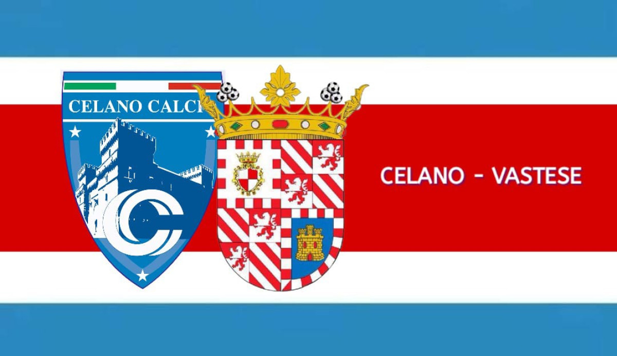 CELANO CALCIO vs VASTESE