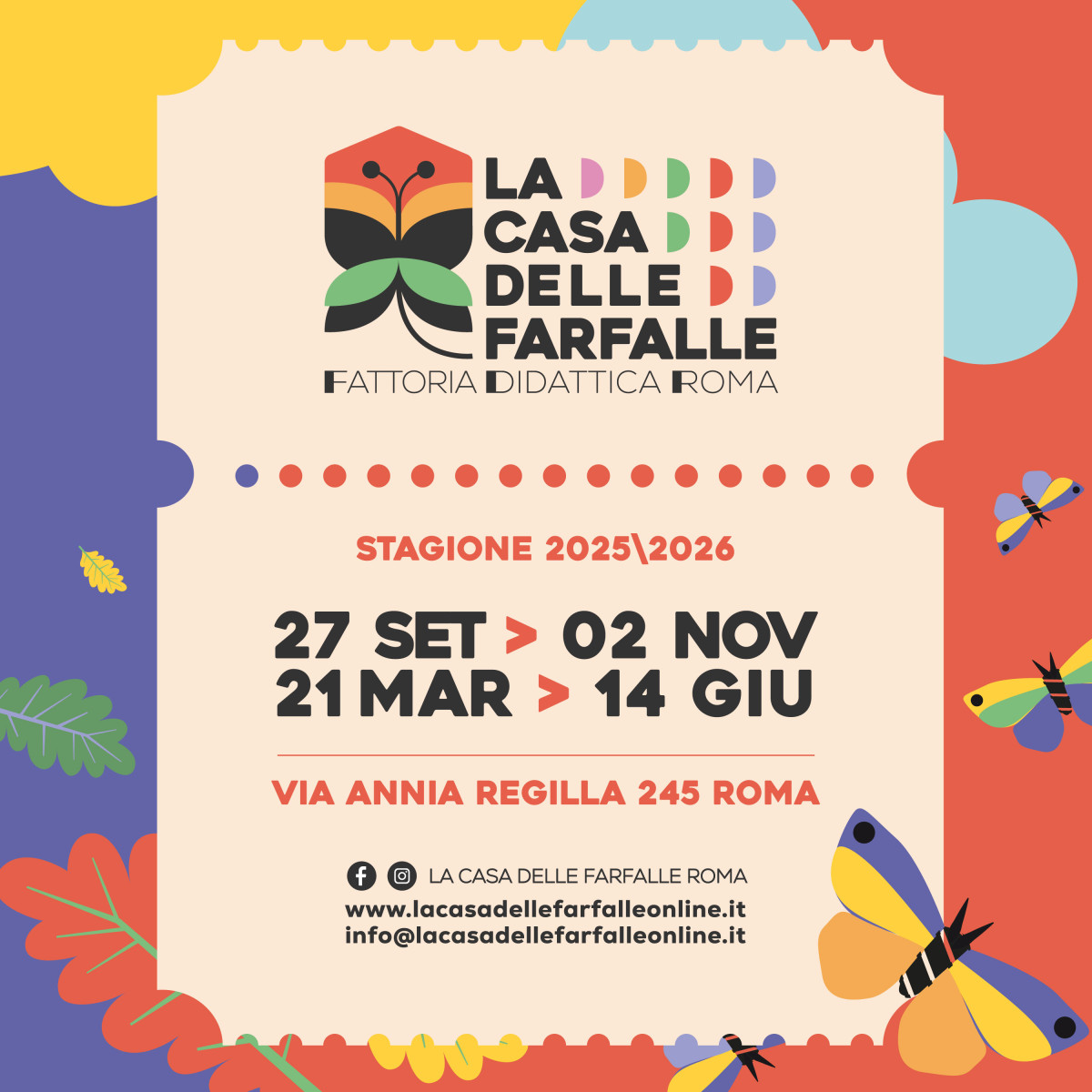 LA CASA DELLE FARFALLE 2025/26 | BIGLIETTO OPEN