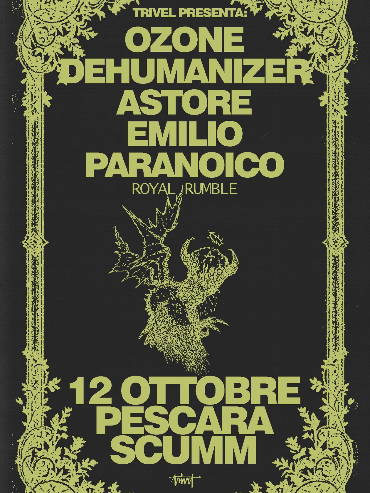 Ozone Dehumanizer + Astore + Emilio Paranoico