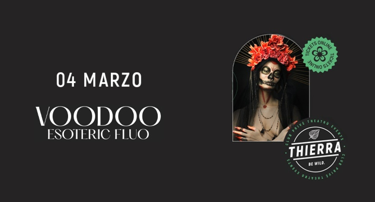 SAB 04 MAR | VOODOO - ESOTERIC FLUO