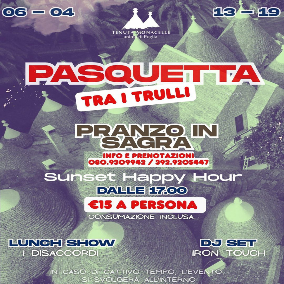 PASQUETTA TRA I TRULLI - SUNSET HAPPY HOUR