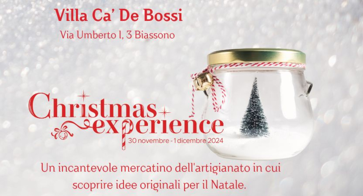 CHRISTMAS EXPERIENCE 2024 | Sab 30/11
