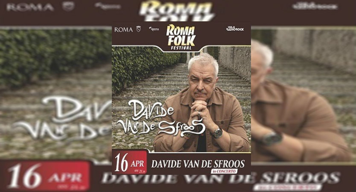 ROMA FOLK FESTIVAL | DAVIDE VAN DE SFROSS