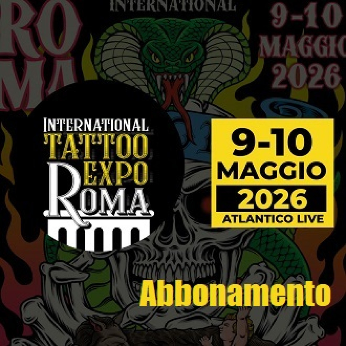 INTERNATIONAL TATTOO EXPO ROMA 2026 | ABBONAMENTO