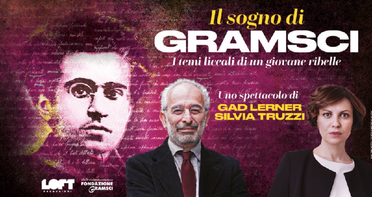 IL SOGNO DI GRAMSCI