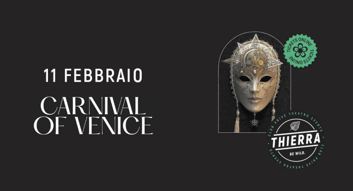 SAB 11 FEB | CARNIVAL OF VENICE