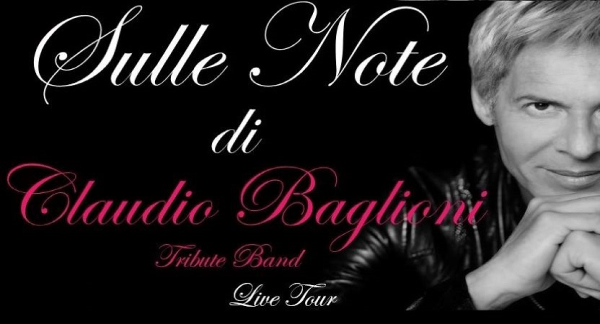 SULLE NOTE DI CLAUDIO BAGLIONI
