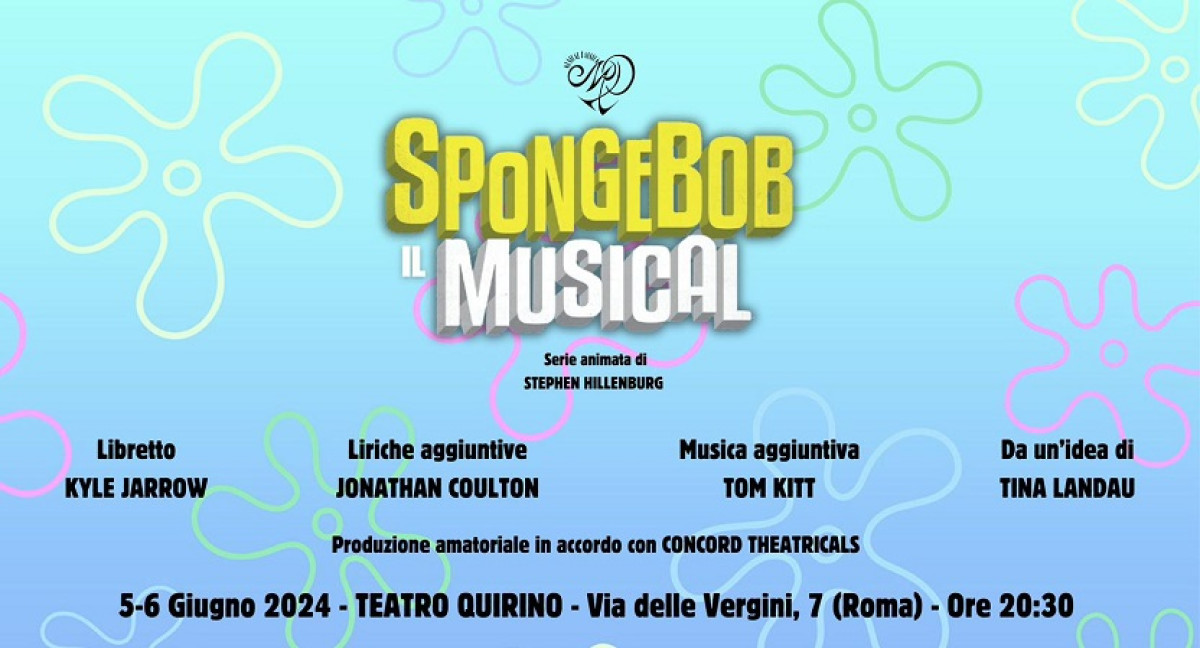 SPONGEBOB IL MUSICAL | 05 Giugno
