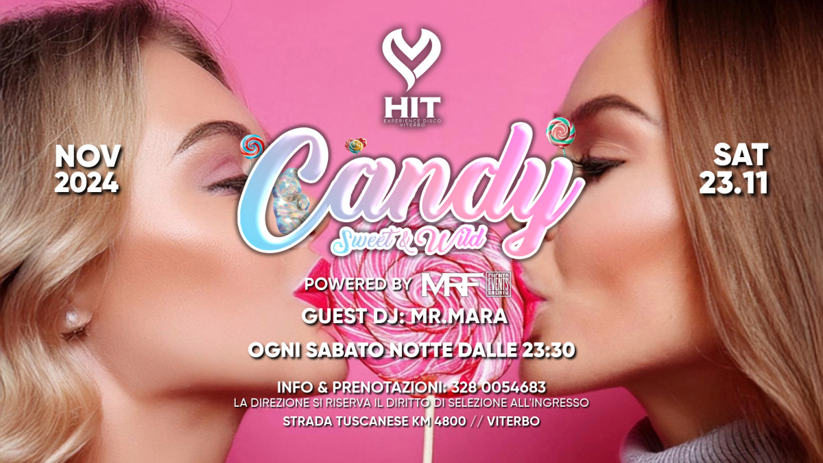 CANDY- SWEET E WILD