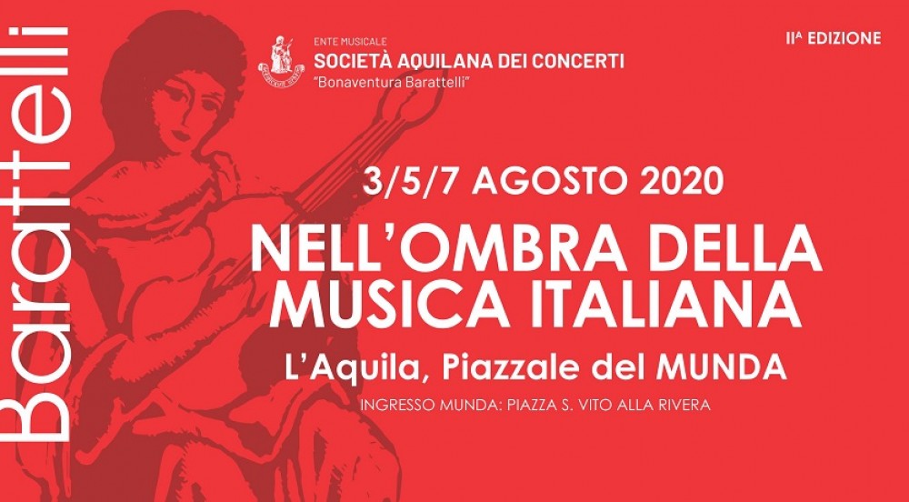 NELL’OMBRA DELLA MUSICA ITALIANA - L’AQUILA – PIAZZALE DEL MUNDA