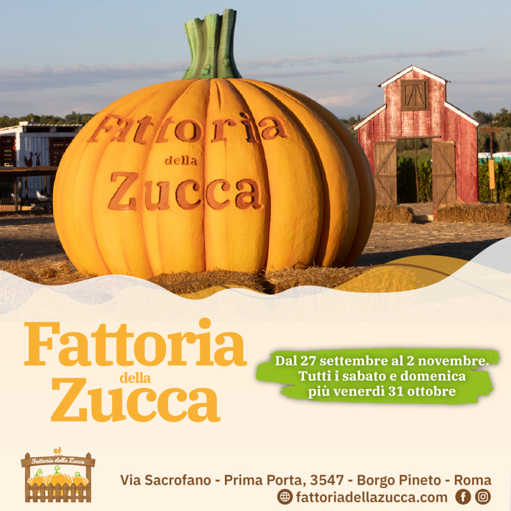 FATTORIA DELLA ZUCCA - ROMA