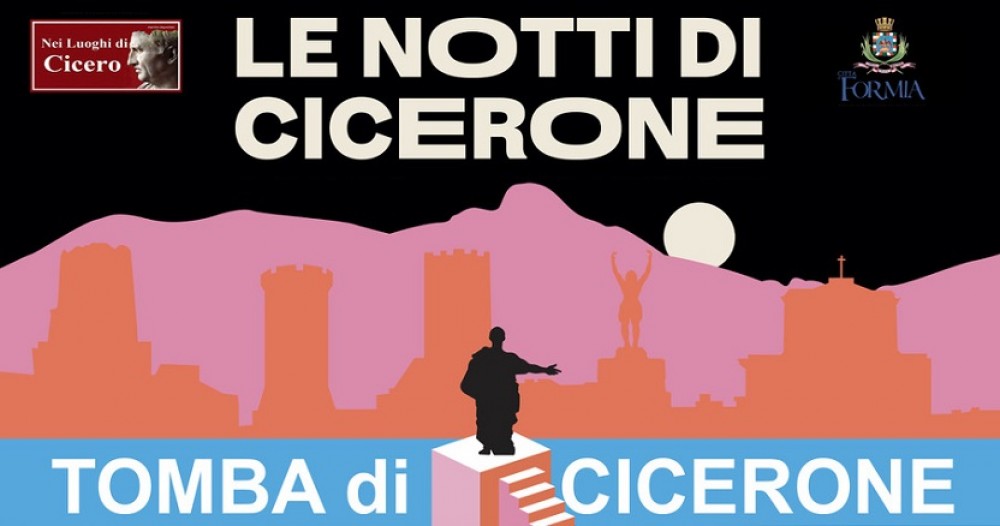 Le NOTTI di CICERONE - FORMIA