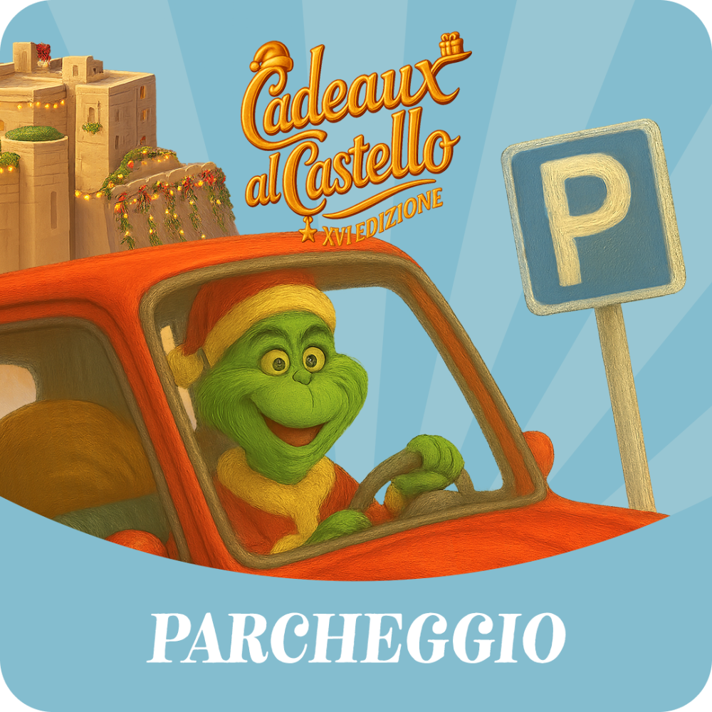 PARGHEGGI CADEAUX al CASTELLO | LIMATOLA (BN)