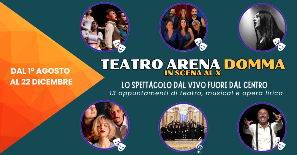 RASSEGNA TEATRO ARENA DOMMA - IN SCENA AL X!