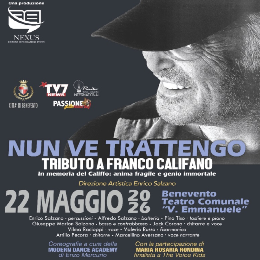 NUN VE TRATTENGO - TRIBUTO A FRANCO CALIFANO